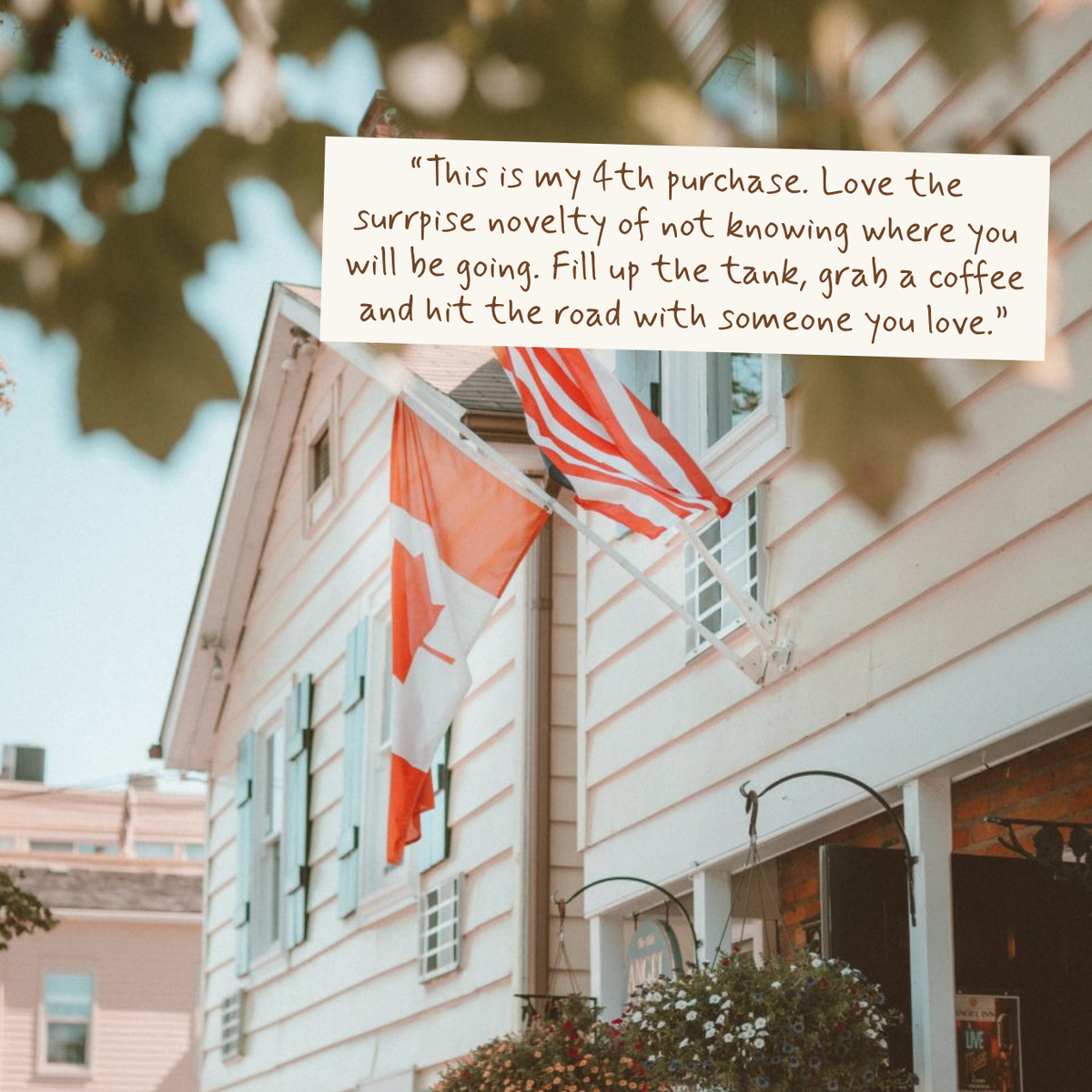 A white text overlay card with a handwritten-style quote reads: 'This is my 4th purchase. Love the surprise novelty of not knowing where you will be going.