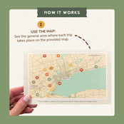 How it works, step 2: use the included Toronto-area map to see the general area of each trip.