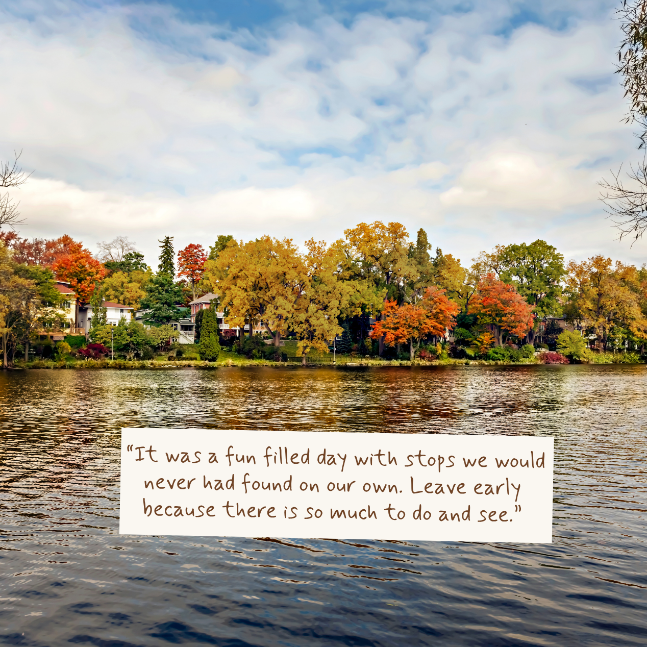 A scenic lake view in autumn with colorful fall trees along the shore under a cloudy sky, with a white text box overlaid containing a reflective quote.
