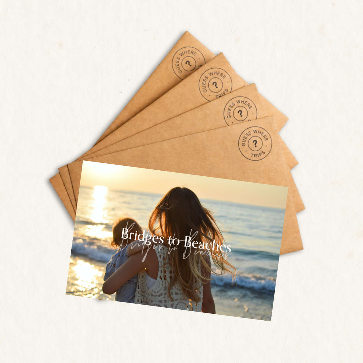 Bridges to Beaches
