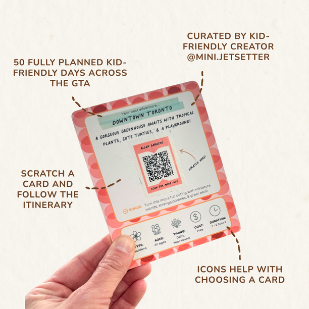 A Downtown Toronto card. Text: 50 fully planned kid-friendly days across the GTA, curated by @mini.jetsetter. Scratch a card and follow the itinerary.